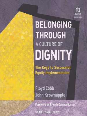 cover image of Belonging Through a Culture of Dignity